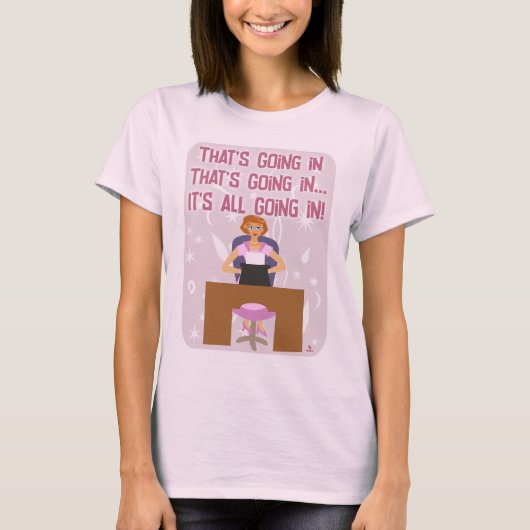 Alles geht in der lustigen Kitschy Hausfrau Autor T-Shirt (Vorderseite)