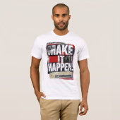 Alles geschehen - Motivierend T - Shirt (Vorne ganz)