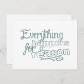 Alles geschieht aus einem Grund Motivierend Worte Postkarte (Vorne/Hinten)