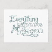 Alles geschieht aus einem Grund Motivierend Worte Postkarte (Vorderseite)