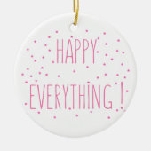 Alles glücklich - Fun Quote Ornament (Vorne)