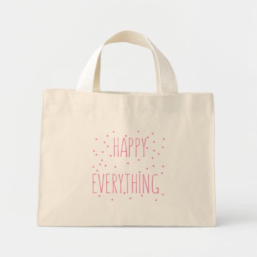 Alles glücklich - Fun Quote Tote Tasche (Vorne)