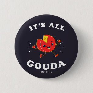 Alles Gouda Button