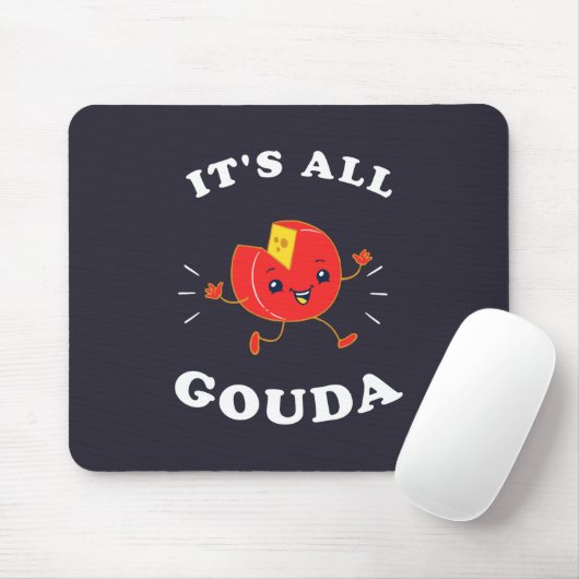 Alles Gouda Mousepad (Mit Mouse)
