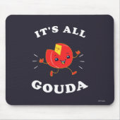 Alles Gouda Mousepad (Vorne)