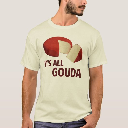 Alles gut mit Gouda Käse T-Shirt (Vorderseite)