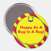 Alles Gute als ein Bug in einem Rug! Magnet (Vorderseite/Rückseite)