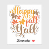 Alles Gute fällt Y'all Aufkleber (Blatt)