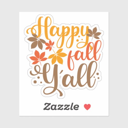 Alles Gute fällt Y'all Aufkleber (Blatt)