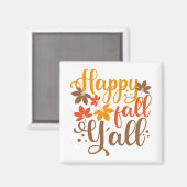 Alles Gute fällt Y'all Magnet (Vorderseite/Rückseite)