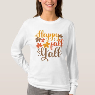 Alles Gute fällt Y'all T-Shirt