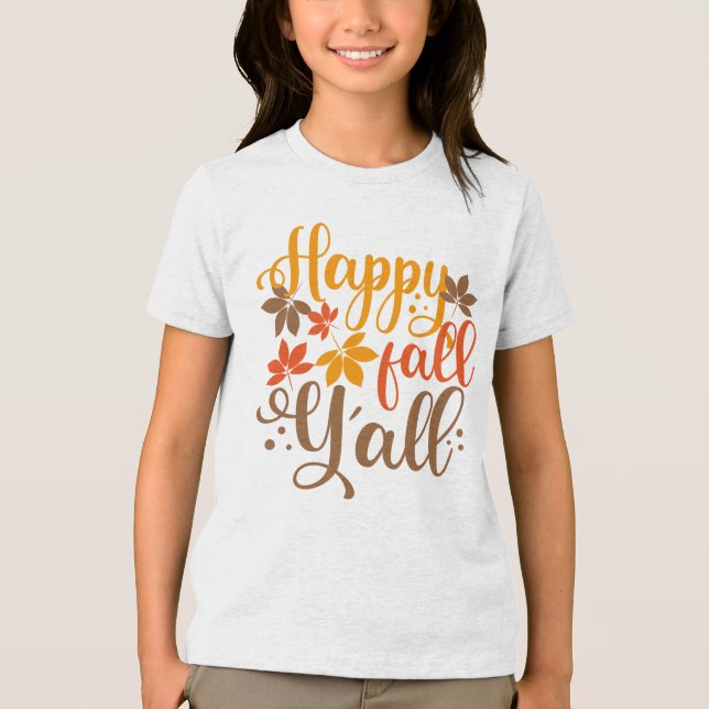 Alles Gute fällt Y'all Tri-Blend Shirt (Vorderseite)