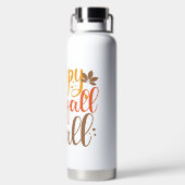 Alles Gute fällt Y'all Trinkflasche (Rückseite)