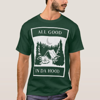Alles Gute im Da Hood Camping Camper Wanderung Na T-Shirt