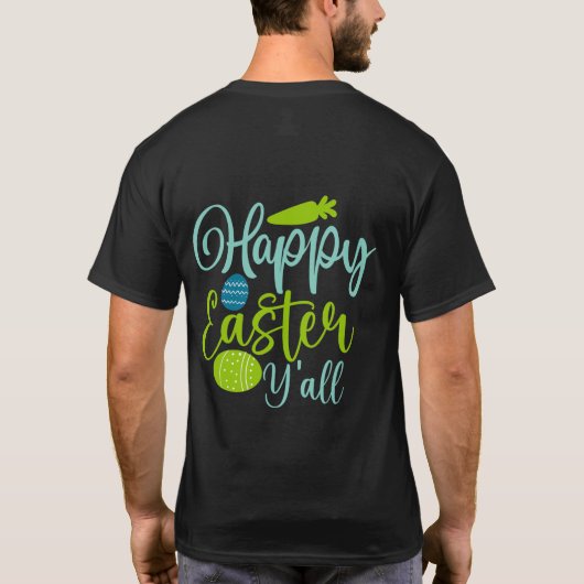 Alles Gute zu Ostern. Ostern T-Shirt (Rückseite)