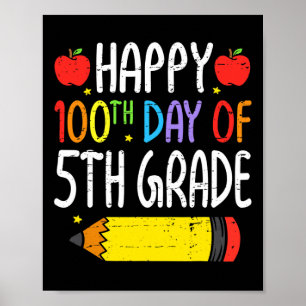 Alles Gute zum 100. Tag der fünften Klasse Lehrer Poster