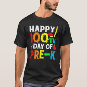 Alles Gute zum 100. Tag des Pre-K Lehrers oder Sch T-Shirt