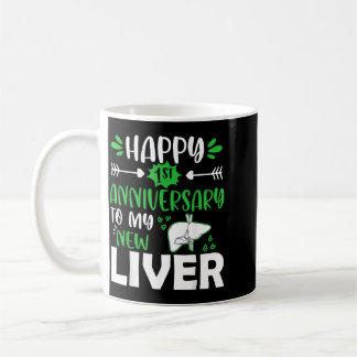 Alles Gute zum 1. Jahrestag für neue Leber Lustige Kaffeetasse