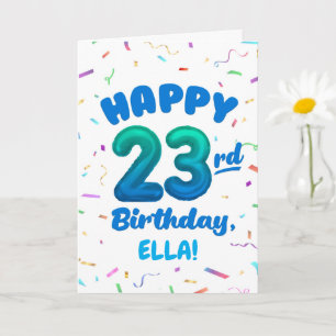 Alles Gute zum 23. Geburtstag Karte mit individuel