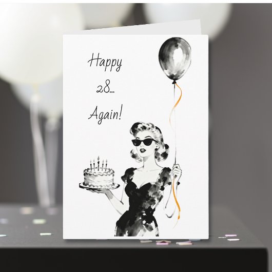 Alles Gute zum 28. Geburtstag! | Lustige sarkastis Karte