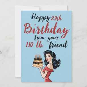 Alles Gute zum 29. Geburtstag von Deinem 50-kg-Fre Einladung