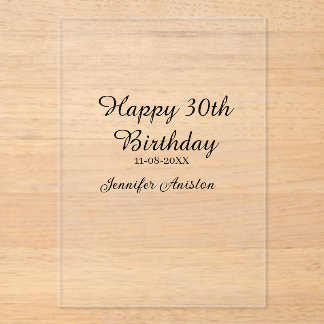 Alles Gute zum 30. Geburtstag hinzufügen Name Datu Acryleinladungen