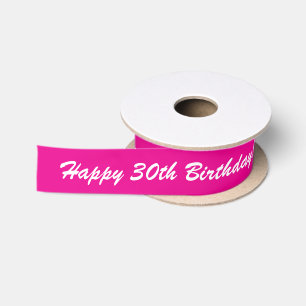 Alles Gute zum 30. Geburtstag individuelle rosa Ge Satinband