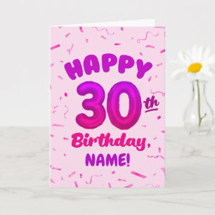 Alles Gute zum 30. Geburtstag Karte mit individuel