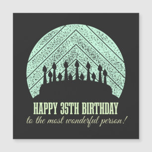 Alles Gute zum 35. Geburtstag der wunderbarsten Pe Magnetkarte
