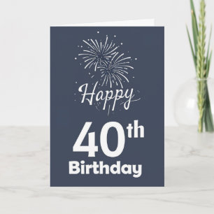 Alles Gute zum 40. Geburtstag Karte