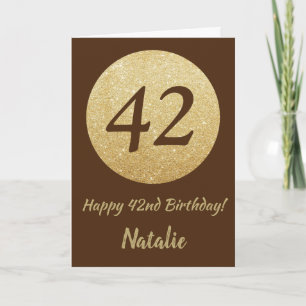 Alles Gute zum 42. Geburtstag Braun und Gold Glitt Karte