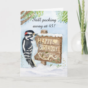 Alles Gute zum 45. Geburtstag Downy Woodpecker Karte