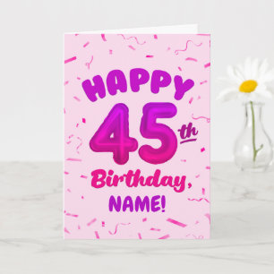 Alles Gute zum 45. Geburtstag Karte mit individuel
