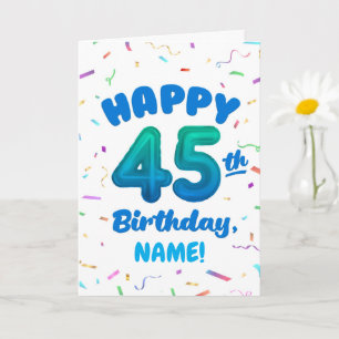 Alles Gute zum 45. Geburtstag Karte mit individuel
