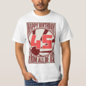 Alles Gute zum 45. Geburtstag T-Shirt (Vorderseite)