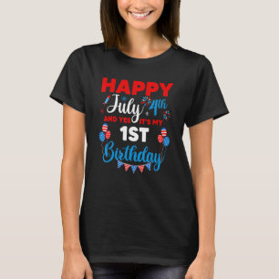 Alles Gute zum 4. Juli und Ja, es ist mein 1. Gebu T-Shirt