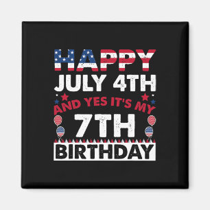 Alles Gute zum 4. Juli und Ja, es ist meine 7. Geb Magnet
