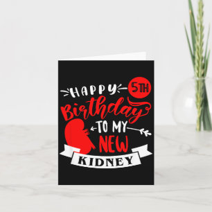 Alles Gute zum 5. Geburtstag meine neue Niere, Tra Karte