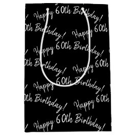 Alles Gute zum 60. Geburtstag auf schwarz Mittlere Geschenktüte