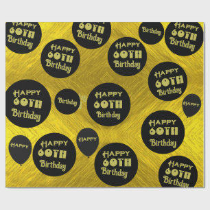 Alles Gute zum 60. Geburtstag Schwarz und Gold Geschenkpapier