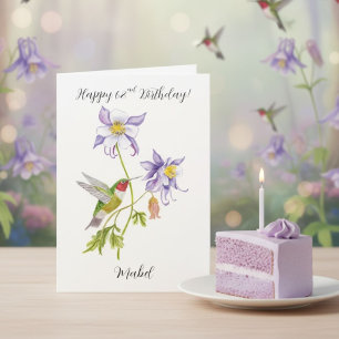 Alles Gute zum 62. Geburtstag Columbine mit Kolibr Karte
