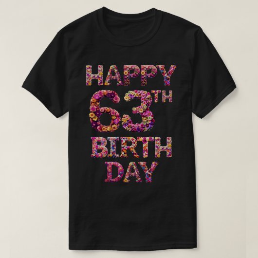 Alles Gute zum 63. Geburtstag T-Shirt (Design vorne)