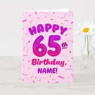 Alles Gute zum 65. Geburtstag Karte mit individuel
