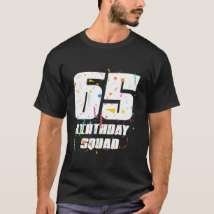 Alles Gute zum 65. Geburtstag Squad Happy 65. Gebu T-Shirt