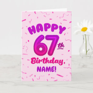 Alles Gute zum 67. Geburtstag Karte mit individuel