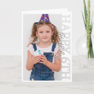 Alles Gute zum 6. Geburtstag Foto College Karte