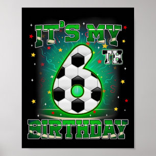 Alles Gute zum 6. Geburtstag Jungen Fußball 6 Jahr Poster