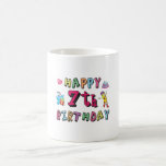 Alles Gute zum 7. Geburtstag, 7 Jahre alt wünscht Kaffeetasse<br><div class="desc">Alles Gute zum 7. Geburtstag. Ein lustiges und niedliche Geburtstag Design mit einem hübschen Teddybär mit einem Geschenk und einem lustigen Bleistift,  der die Geburtstagswünsche schreibt. Eine perfekte Ergänzung für Kleidung,  Shirts und Accessoires.</div>