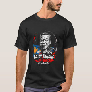 Alles Gute zum 80. Geburtstag Tatay Digong Duterte T-Shirt