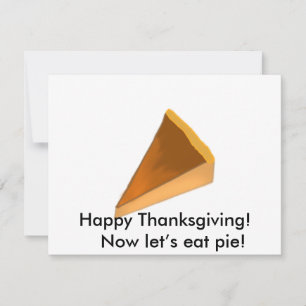 Alles Gute zum Erntedankfest! Jetzt lass's eat pie Feiertagskarte